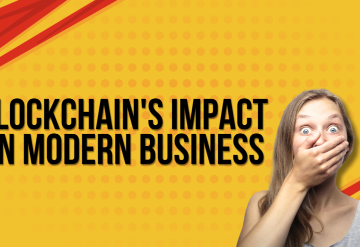 Blockchain Technology and Its Impact on Modern Business Operations.